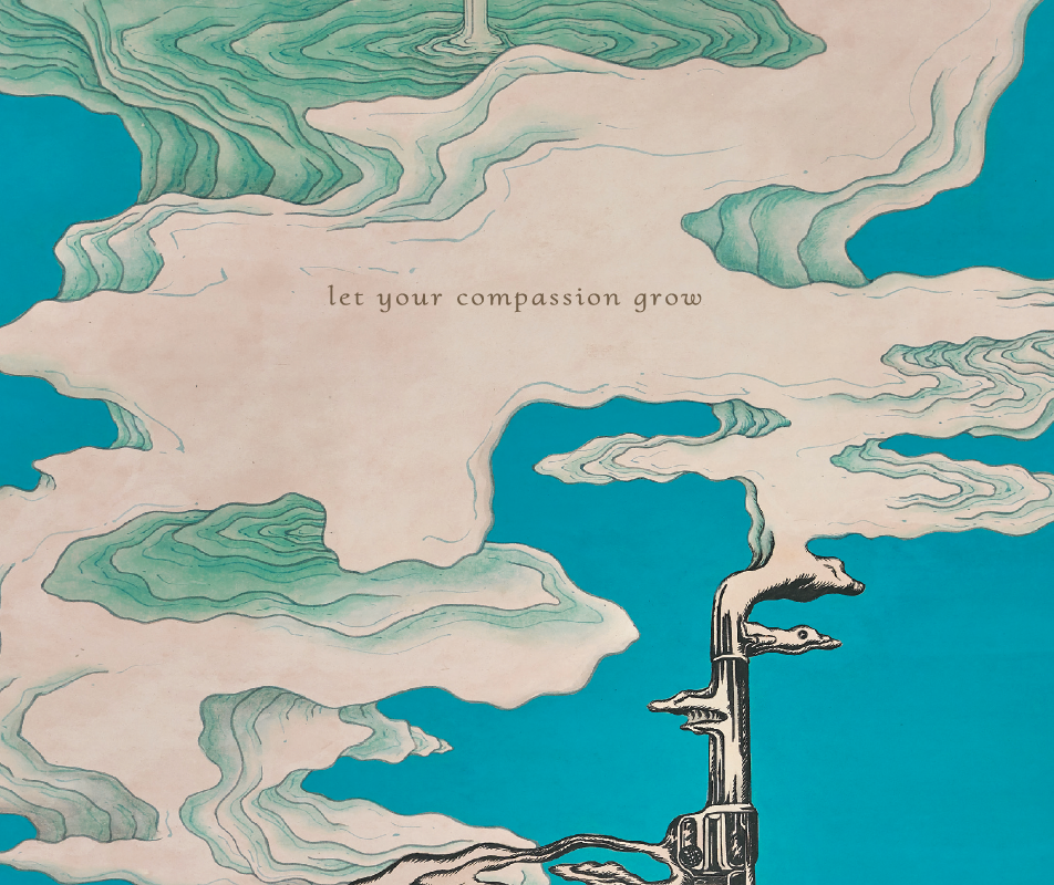 Folder_03: metamorphosis_05_let your compassion grow